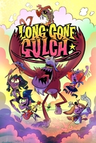 &quot;Long Gone Gulch&quot; - poster (xs thumbnail)
