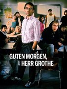 Guten Morgen, Herr Grothe - German Movie Cover (xs thumbnail)