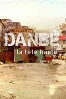Danb&eacute;, la t&ecirc;te haute - French Movie Cover (xs thumbnail)