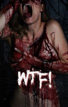 Wtf! - Advance movie poster (xs thumbnail)