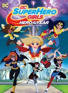 DC Super Hero Girls: Hero of the Year - Movie Cover (xs thumbnail)