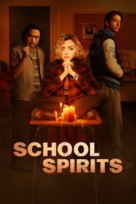 &quot;School Spirits&quot; - Movie Poster (xs thumbnail)