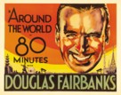 Around the World in 80 Minutes with Douglas Fairbanks - Movie Poster (xs thumbnail)