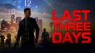 Last Three Days - poster (xs thumbnail)