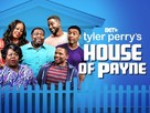 &quot;House of Payne&quot; - Movie Poster (xs thumbnail)