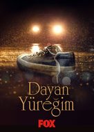 &quot;Dayan Yuregim&quot; - Turkish Movie Poster (xs thumbnail)