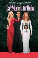 Death Becomes Her - Italian DVD movie cover (xs thumbnail)