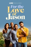 &quot;For the Love of Jason&quot; - Movie Poster (xs thumbnail)
