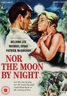 Nor the Moon by Night - British DVD movie cover (xs thumbnail)