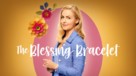 The Blessing Bracelet - Movie Poster (xs thumbnail)