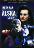 Ingen kan &auml;lska som vi - Swedish DVD movie cover (xs thumbnail)