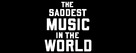 The Saddest Music in the World - Logo (xs thumbnail)