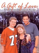 A Gift of Love: The Daniel Huffman Story - Movie Cover (xs thumbnail)