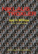 Niklaus Troxler - Jazz in Willisau - Swiss Movie Poster (xs thumbnail)