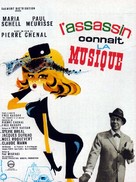 L&#039;assassin conna&icirc;t la musique... - French Movie Poster (xs thumbnail)