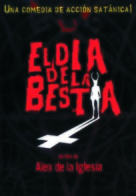 El d&iacute;a de la bestia - Argentinian DVD movie cover (xs thumbnail)