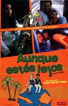 Aunque est&eacute;s lejos - Spanish poster (xs thumbnail)