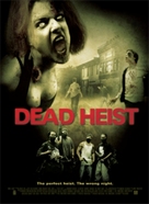Dead Heist - Movie Poster (xs thumbnail)