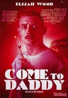 Come to Daddy - French Movie Cover (xs thumbnail)