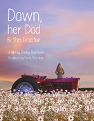 Dawn, Her Dad &amp; the Tractor - Canadian Movie Poster (xs thumbnail)