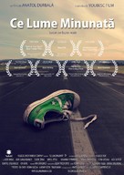 Ce lume minunata - Romanian Movie Poster (xs thumbnail)