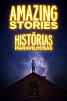 &quot;Amazing Stories&quot; - Brazilian Movie Cover (xs thumbnail)