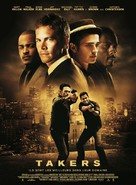 Takers - French Movie Poster (xs thumbnail)