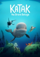 Katak, the Brave Beluga - Canadian poster (xs thumbnail)