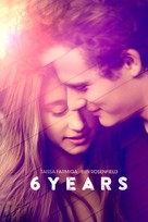 6 Years - Movie Cover (xs thumbnail)
