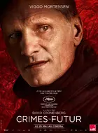 Crimes of the Future Poster