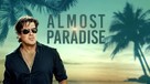 &quot;Almost Paradise&quot; - Movie Cover (xs thumbnail)