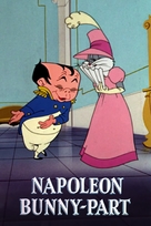 Napoleon Bunny-Part - Movie Poster (xs thumbnail)