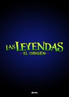 Las Leyendas: El Origen - Mexican poster (xs thumbnail)