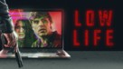 Low Life - poster (xs thumbnail)