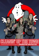 Cleanin&#039; Up the Town: Remembering Ghostbusters - British Video on demand movie cover (xs thumbnail)