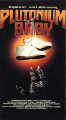 Plutonium Baby - VHS movie cover (xs thumbnail)