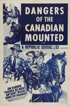 Dangers of the Canadian Mounted - Re-release movie poster (xs thumbnail)