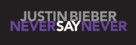 Justin Bieber: Never Say Never - Logo (xs thumbnail)