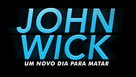 John Wick: Chapter Two - Brazilian Logo (xs thumbnail)