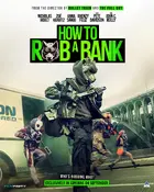 How to Rob a Bank Poster