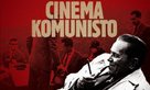 Cinema Komunisto - Serbian Movie Poster (xs thumbnail)
