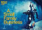 National Theatre Live: A Small Family Business - British Movie Poster (xs thumbnail)