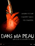 Dans ma peau - French Movie Poster (xs thumbnail)