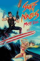 Surf Nazis Must Die - DVD movie cover (xs thumbnail)
