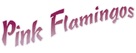 Pink Flamingos - Logo (xs thumbnail)