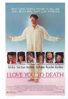 I Love You to Death - Movie Poster (xs thumbnail)