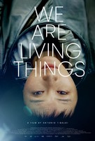 We Are Living Things - International Movie Poster (xs thumbnail)