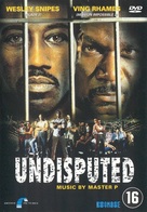 Undisputed - Dutch DVD movie cover (xs thumbnail)