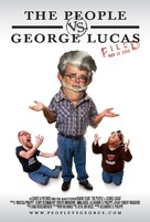 The People vs. George Lucas - Movie Poster (xs thumbnail)