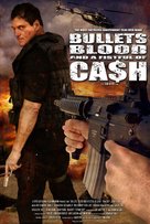 Bullets, Blood &amp; a Fistful of Ca$h - poster (xs thumbnail)